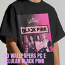 Camiseta Oversized Black Pink 100% Algodão Unissex + Brinde 50 Wallpapers PC E Celular Black Pink